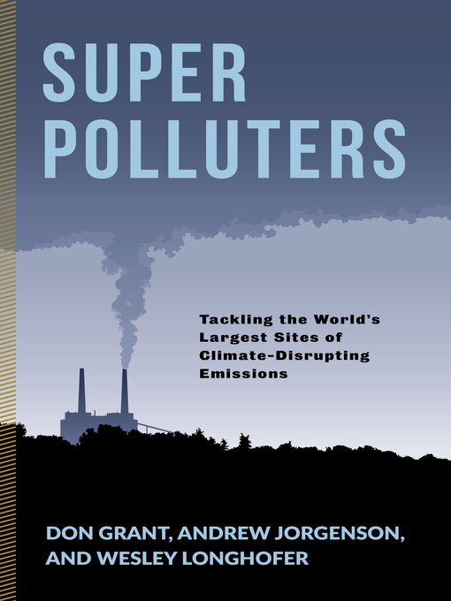 Title details for Super Polluters by Don Grant - Available